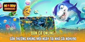 Bắn cá online