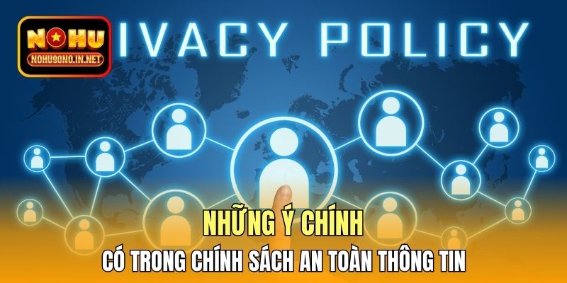 Những ý chính có trong chính sách an toàn thông tin