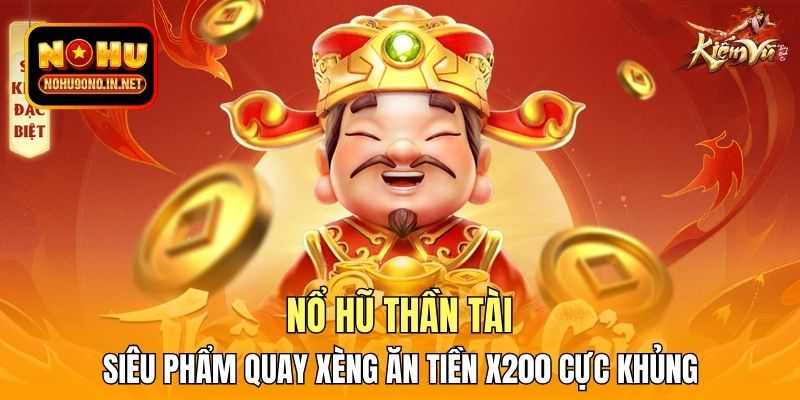 Nổ hũ thần tài